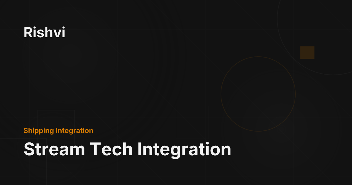 Stream Tech Integration - Rishvi